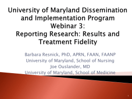 University of Maryland Dissemination and Implementation