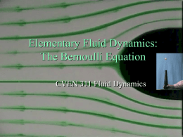 Elementary Fluid Dynamics: The Bernoulli Equation