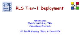 RLS Tier-1 Deployment