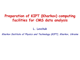 Preparation of KIPT (Kharkov) computing facilities for CMS