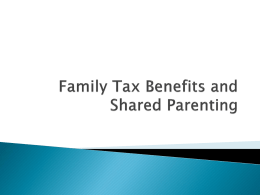 Family Tax Benefits and Shared Parenting