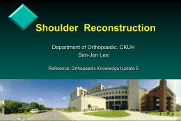 Shoulder Reconstruction - National Cheng Kung University