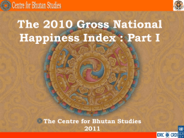 Background: - Gross National Happiness