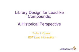 Library Design for Leadlike Compounds: A Historical