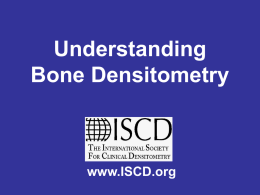 Introduction to Bone Densitometry Slideshow