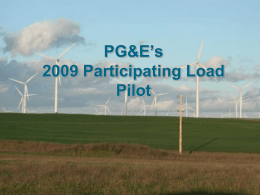 PG&E’s 2009 Participating Load Pilot