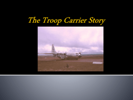 The Troop Carrier Story