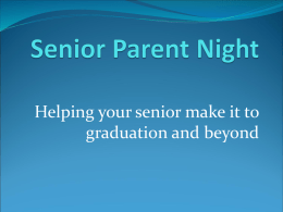 Senior Parent Information Night Presentation