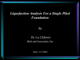 A Liquefaction Analysis of Structure- Group Pile