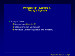 Physics 131: Lecture 14 Notes