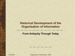 Historical Development of the Organization of Information