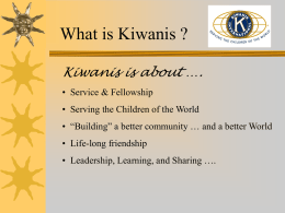 About Kiwanis “We Build” Responsible Leadership