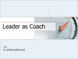 Leader as COACH! - IL International | Transforming People
