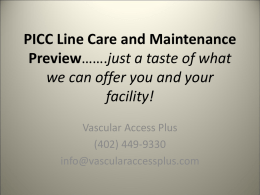 CVAD Care and Maintenance