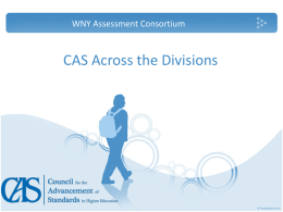 CAS Overview and Planning