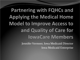 IowaCare FQHC Presentation