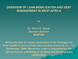 OVERVIEW OF LOAN MOBILIZATION AND DEBT MANAGEMENT …