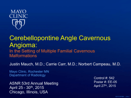 Cerebellopontine Angle Cavernous Angioma: In the Setting