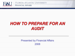 HOW TO PREPARE FOR AN AUDIT - Florida Atlantic University