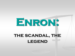 Enron: - University of North Carolina at Chapel Hill