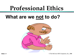 Professional Ethics - Lorsbach's Auditing Resource