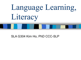 Language Learning, Literacy
