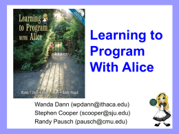 Learning to Program With Alice