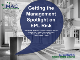Getting the Management Spotlight on EPL Risk