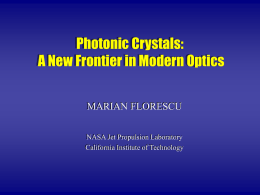 Photonic Crystals - Home Page | Materials Computation Center
