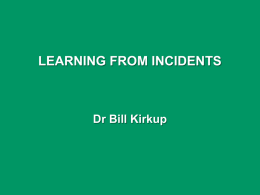 LEARNING FROM INCIDENTS - Patient Safety Federation