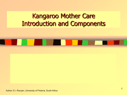 The Impact of Kangaroo Mother Care on Premature Infant
