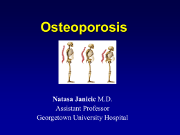 Metabolic Bone Disease and Osteoporosis
