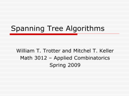 Spanning Tree Algorithms