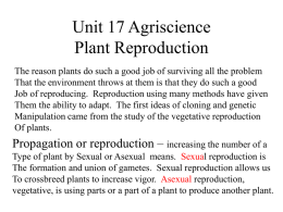 Unit 17 Agriscience Plant Reproduction - BROADUS