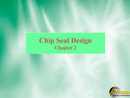 Chip Seal Design Chapter 2