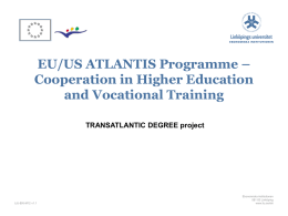 EU/US ATLANTIS Programme – Cooperation in Higher Education