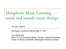 Metaphoric Music Listening inside and outside music therapy
