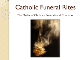 Catholic Funeral Rites - St Ann Catholic Church