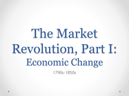 The Market Revolution - St. John's High School