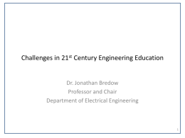 Challenges in 21 st Century Engineering Education
