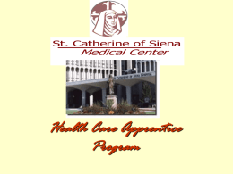 Volunteer at St. Catherine of Siena Medical Center