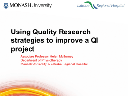 Using Quality Research strategies to improve a QI project