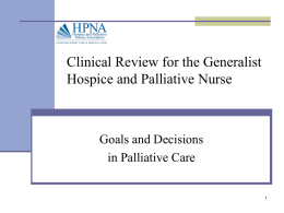 Goals and Decisions in Palliative Care