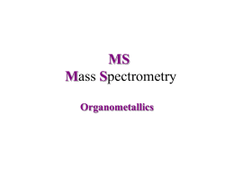 MS Mass Spectrometry