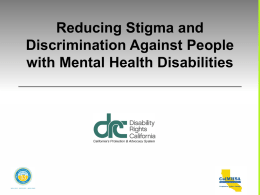 Reducing Stigma and Discrimination Against People with