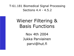 Wiener Filtering & Basis Functions