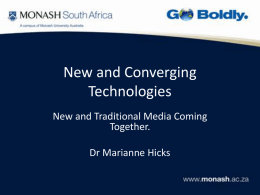 New and Converging Technologies