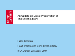 An Update on Digital Preservation at The British Library