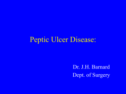 Peptic Ulcer Disease: - University of Pretoria