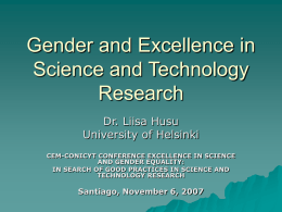 Gender and Excellence in Science and Technology Research
